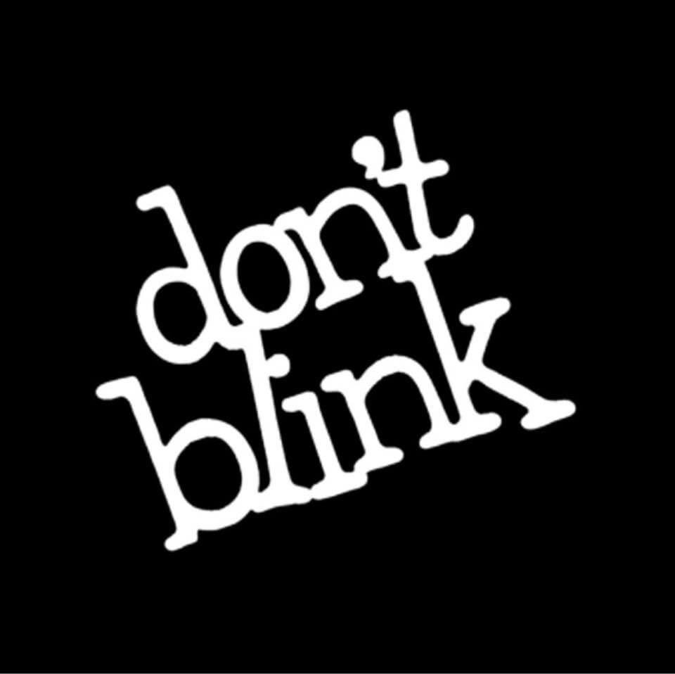 Don't Blink